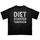 Diet LabのDiet started tomorrow オーバーサイズTシャツ