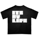 やばいやばいのIT'S MY LIFE(白文字) オーバーサイズTシャツ