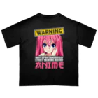 World_Teesの警告：勝手にアニメについて話し始めるかもしれません Oversized T-Shirt