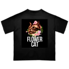 アメショのドラ猫ちゃん（18）のお店のフラワーキャットのドラ猫ちゃん Oversized T-Shirt