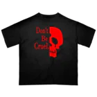 『NG （Niche・Gate）』ニッチゲート-- IN SUZURIのDon't Be Cruel.(赤) オーバーサイズTシャツ