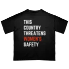 chataro123のThis Country Threatens Women's Safety Oversized T-Shirt