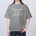 kiki25の名言（フランス語） Oversized T-Shirt
