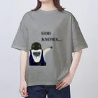 ヤママユ(ヤママユ・ペンギイナ)のGOD KNOWS... オーバーサイズTシャツ