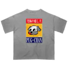 BEACSのPUG-CHAN～究極の癒し犬 Oversized T-Shirt