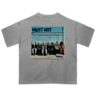 neetous motsのMUST NOT Oversized T-Shirt