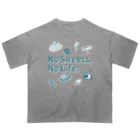 SU-KUのNo Sweets,No Life.Ⅱ オーバーサイズTシャツ