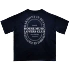 HOUSE DANCE MANIAのHOUSE MUSIC LOVERS CLUB-2 オーバーサイズTシャツ