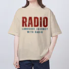 chataro123のRadio: Language Journey with Radio オーバーサイズTシャツ