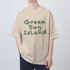 グデリ帝国SHOPのGREEN　DOG　ISLAND　GOODS オーバーサイズTシャツ