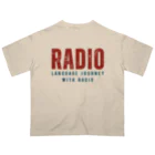 chataro123のRadio: Language Journey with Radio オーバーサイズTシャツ