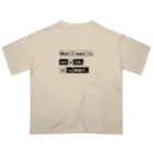 猫JCT.のWhat I want is not a job, it is money. オーバーサイズTシャツ