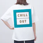 晴男のchilloutのchillout ダル着Tシャツ Oversized T-Shirt