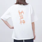 三度目ショッピングの納豆神 オーバーサイズTシャツ