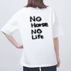 ByoutekiのNo Horse, No Life オーバーサイズTシャツ