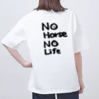 ByoutekiのNo Horse, No Life Oversized T-Shirt