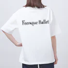 feerique balletのFeerique ballet Oversized T-Shirt