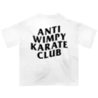 TO apparelのANTI WIMPY KARATE CLUB オーバーサイズTシャツ