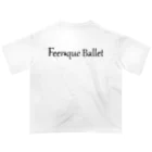 feerique balletのFeerique ballet Oversized T-Shirt