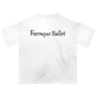 feerique balletのFeerique ballet オーバーサイズTシャツ