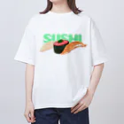 しのてーりのSUSHI オーバーサイズTシャツ