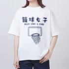 jamfish_goodiesのSPORTS女子「籠球女子」 オーバーサイズTシャツ