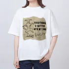 わんだーぱうだーの愛犬と一緒なら全てがよくなります！ Oversized T-Shirt