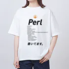 ビットブティックのコードTシャツ「Perl書いてます。」 オーバーサイズTシャツ