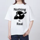 『NG （Niche・Gate）』ニッチゲート-- IN SUZURIのNothing Is Real.（黒） オーバーサイズTシャツ