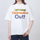 LalaHangeulのStop COVID-19 ~英語バージョン~ Oversized T-Shirt