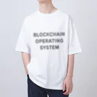 nownabeのBLOCKCHAIN OPERATING SYSTEM Oversized T-Shirt