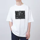 グドール励の大丈夫、私大学院出てますのでご安心ください。 Oversized T-Shirt