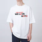 Overtime 〜オーバータイム〜のWe Love NOTO オーバーサイズTシャツ