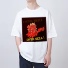 エネハピる〜🫧✨のOVER SKILL!  Oversized T-Shirt