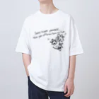 odan5の英文とぐにゃぐにゃお花 Oversized T-Shirt