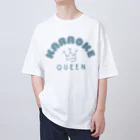 chataro123のKaraoke Queen オーバーサイズTシャツ