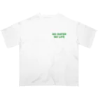 トマトマーケットのNO SUPER,NO LIFE(グリーン) Oversized T-Shirt
