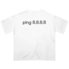 エンジニアTシャツ部のping8888 オーバーサイズTシャツ