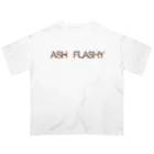 FlashyのASH FLASHYオリジナルデザインオーバーサイズTシャツ Oversized T-Shirt