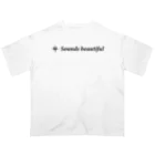 大賀ギタースクール - オフィシャルストアのSounds beautiful Tシャツ Oversized T-Shirt