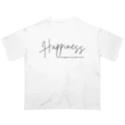 ことばの雫のHappiness Oversized T-Shirt