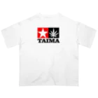 おもしろいTシャツ屋さんのTAIMA 大麻 大麻草 マリファナ cannabis marijuana Oversized T-Shirt