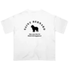 onehappinessのセントバーナード　happiness!　【One:Happiness】 Oversized T-Shirt