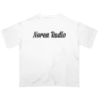 のれんラジオ／オフィシャルサポーターズショップのNoren Radio／オーセンティック／黒ロゴ オーバーサイズTシャツ