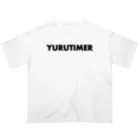 ゆるたいむかんぱにーのYURUTIMER オーバーサイズTシャツ