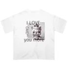 FRENCHIEのI LOVE...CAKE?But you more Oversized T-Shirt