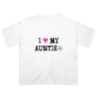 U缶の店のI love my auntie＝アイ ラブ オバ（伯母・伯母） Oversized T-Shirt