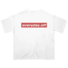 everyday offのEVERYDAY OFF Oversized T-Shirt