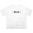 わせりんの都留文科大学 Oversized T-Shirt