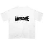 AwagoModeのAWESOME（すごい）Type2 (24) オーバーサイズTシャツ